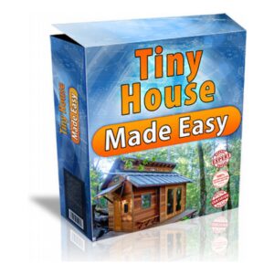 Tiny House Made Easy