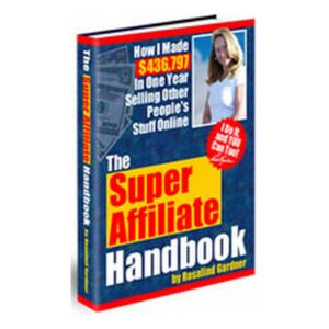 Super affiliate handbook