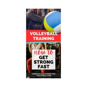 Develop Volleyball Strength