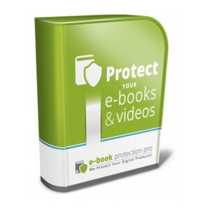 Protect Your e-Books  and  Videos