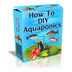 How to DIY Aquaponics