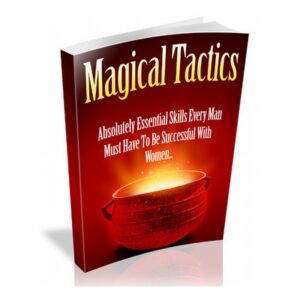 Magical Tactics Tactics To Attract Women