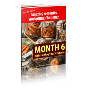 Maintain Your Stockpile For 6 Months